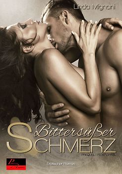 Bittersüßer Schmerz