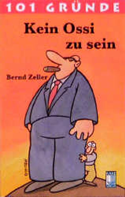 101 Gründe Kein Ossi zu sein