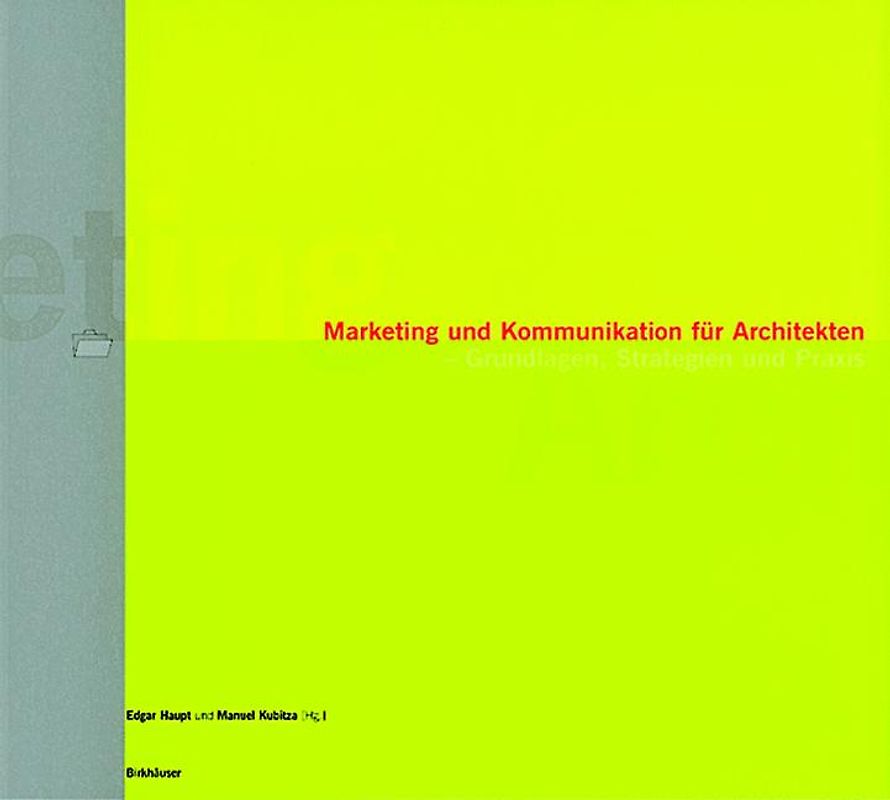 Marketing und Kommunikation für Architekten