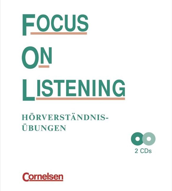 Focus on Listening. Hörverständnisübungen / Hörverständnisübungen