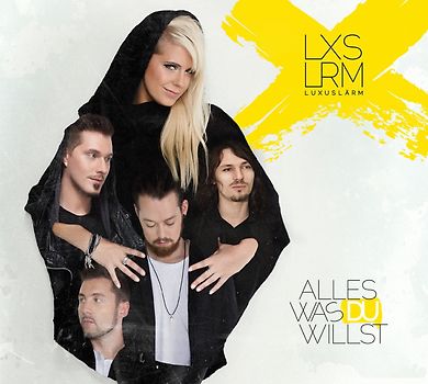 Luxuslärm - Alles was du willst