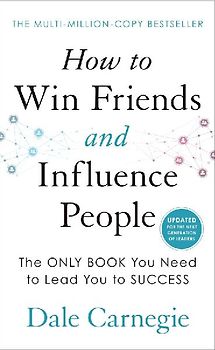 How to Win Friends and Influence People