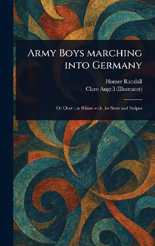 Army Boys Marching Into Germany