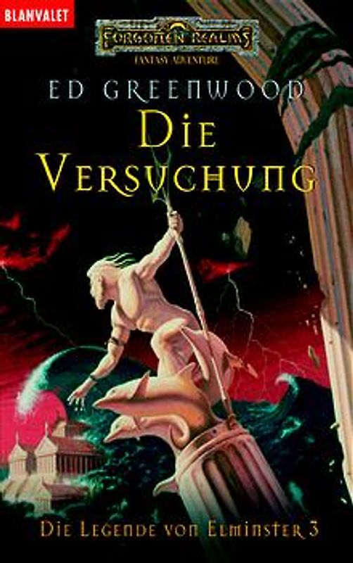 Die Legende von Elminster / Die Versuchung