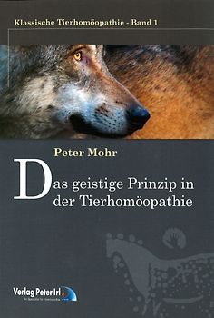 Das geistige Prinzip in der Tierhomöopathie