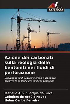 Azione dei carbonati sulla reologia delle bentoniti nei fluidi di perforazione