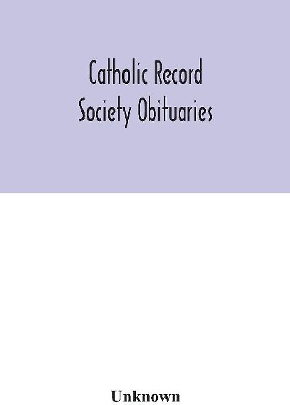 Catholic Record Society Obituaries