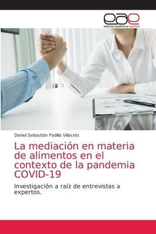 La mediación en materia de alimentos en el contexto de la pandemia COVID-19