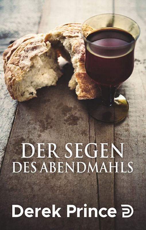 Der Segen des Abendmahls