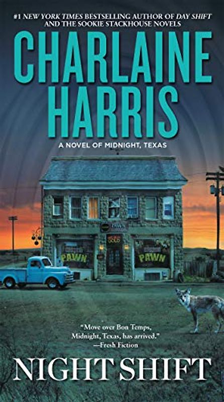Night Shift: A Novel of Midnight, Texas