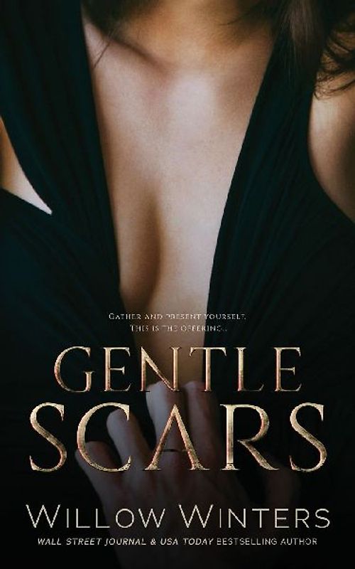 Gentle Scars