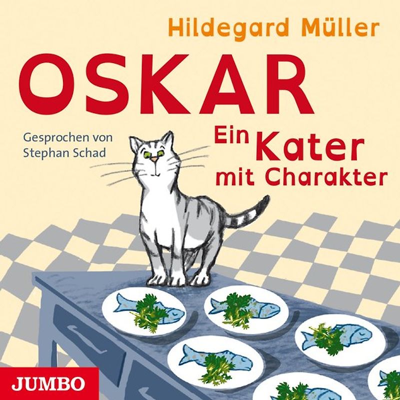 Oskar. Ein Kater mit Charakter