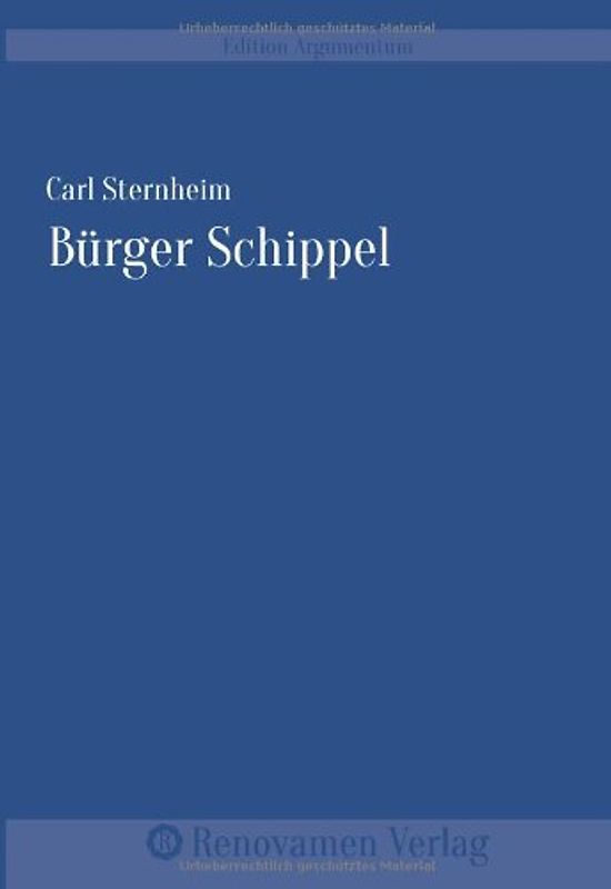 Bürger Schippel - Sternheim, Carl