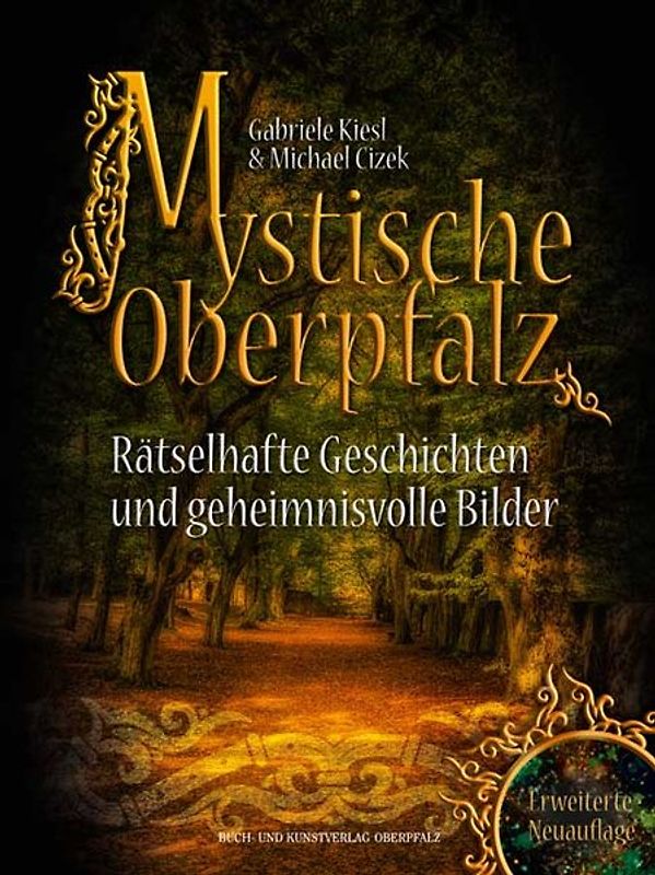 Mystische Oberpfalz