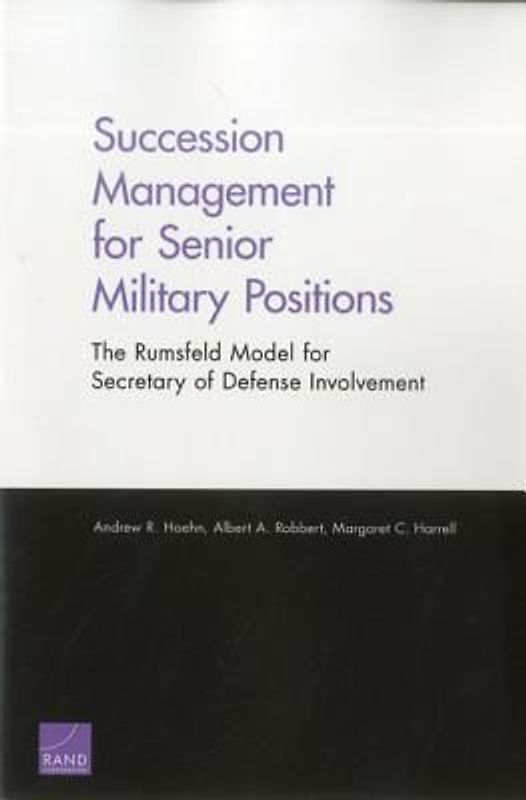 Succession Management for Senior Military Positions