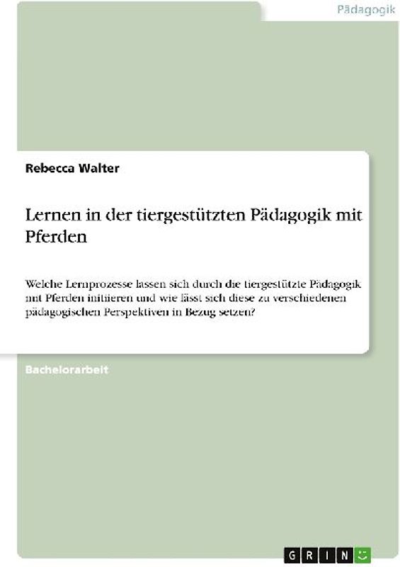 Lernen in der tiergestützten Pädagogik mit Pferden