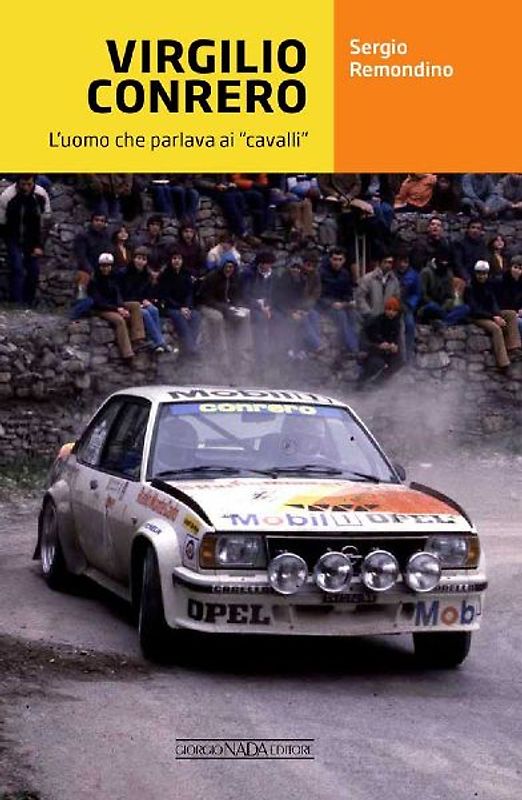 Virgilio Conrero. L'uomo che parlava ai 'cavalli'