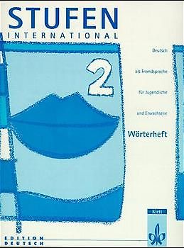 Stufen International. Kolleg Deutsch als Fremdsprache / Kursbuch 2. Wörterheft - Vokabeln im Kontext