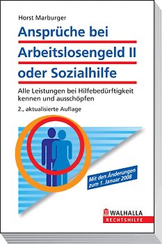 Ansprüche bei Arbeitslosengeld II oder Sozialhilfe