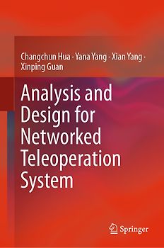 Analysis and Design for Networked Teleoperation System