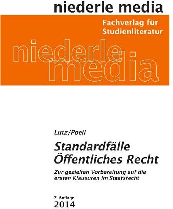 Standardfälle Öffentliches Recht für Anfänger 2022