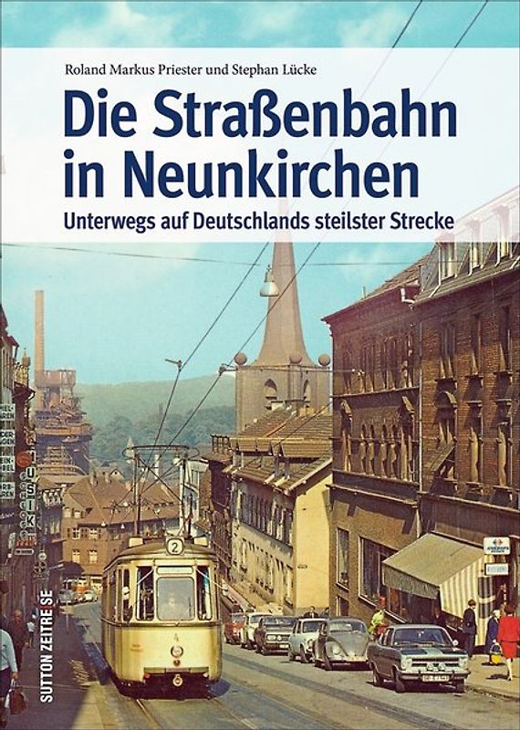 Die Straßenbahn in Neunkirchen