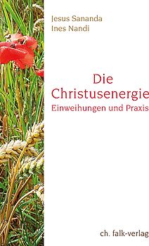 Jesus Sananda - Die Christusenergie