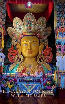 Himalayan Touring with My Guru