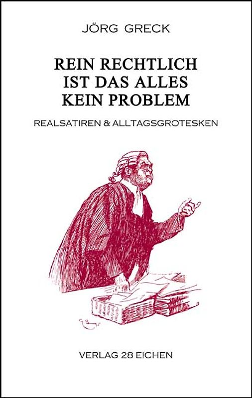 Rein rechtlich ist das alles kein Problem