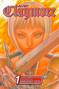 Claymore, Vol. 1: v. 1 - Norihiro Yagi