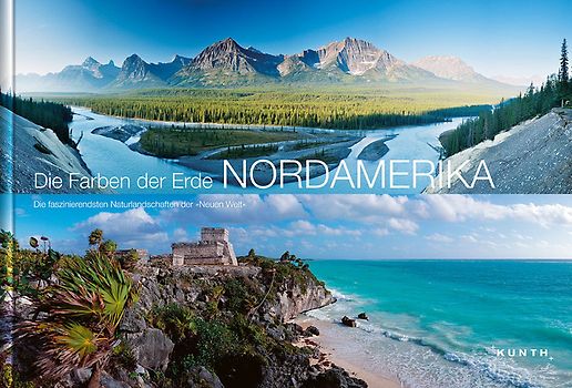 Die Farben der Erde - NORDAMERIKA