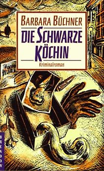 Die schwarze Köchin. Kriminalroman