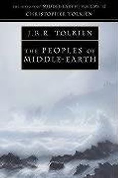 The History of Middle-earth Vol. 12 - Peoples of Middle-earth - Christopher Tolkien