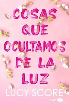 Cosas Que Ocultamos de la Luz (Knockemout 2) -V2*