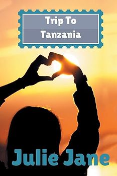 Trip to Tanzania