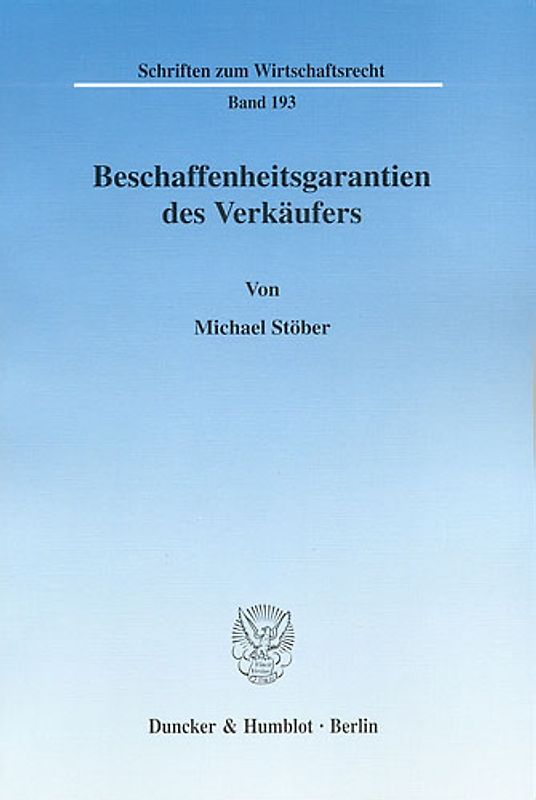Beschaffenheitsgarantien des Verkäufers.