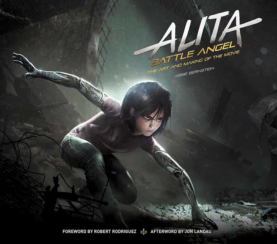 Alita: Battle Angel - The Art and Making of the Movie