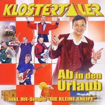 Klostertaler - Ab in Den Urlaub