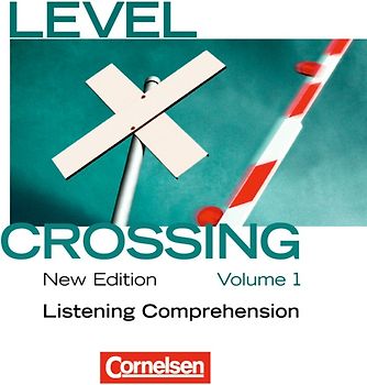 Level Crossing - Englisch für die Sekundarstufe II - New Edition - Band 1: Einführung in die Oberstufe