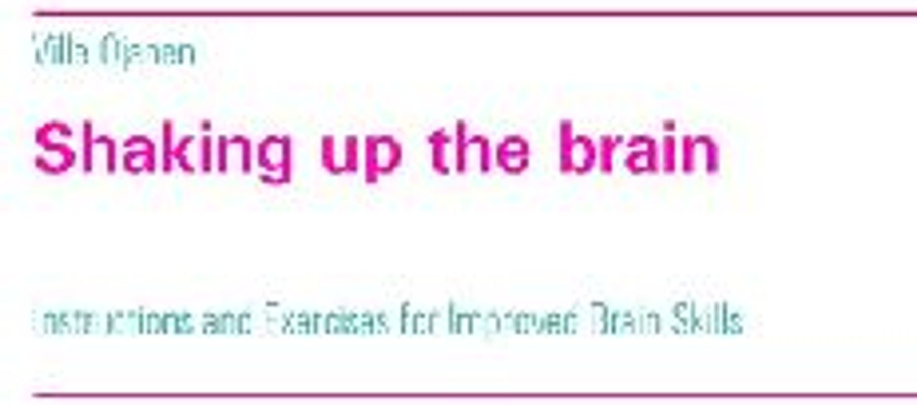 Shaking up the brain