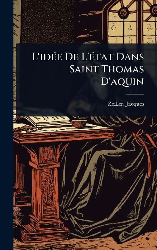 L'idÃ(c)e De L'Ã(c)tat Dans Saint Thomas D'aquin
