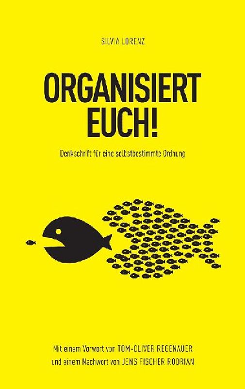 ORGANISIERT EUCH!