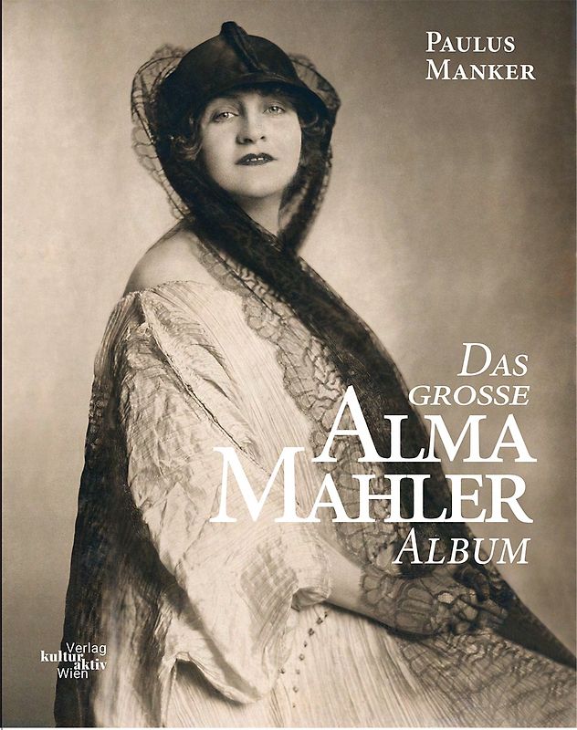 Das große Alma Mahler Album