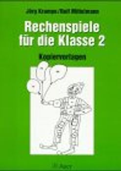 Rechenspiele für die Klasse 2 - Neuausgabe