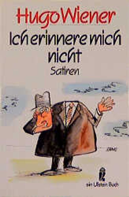 Ich erinnere mich nicht. Satiren