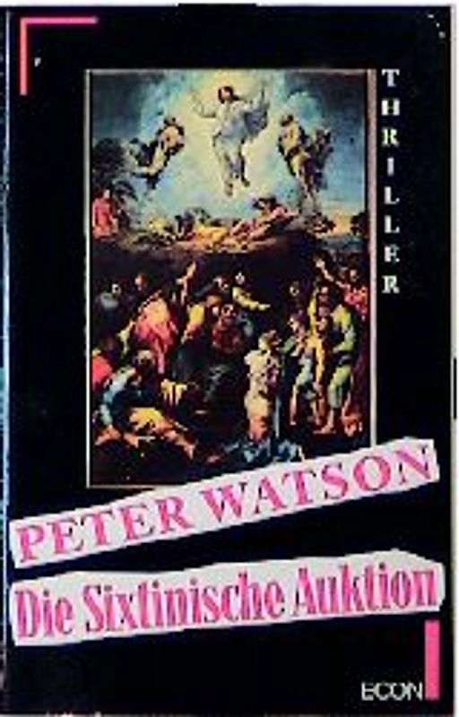 Die Sixtinische Auktion. Roman