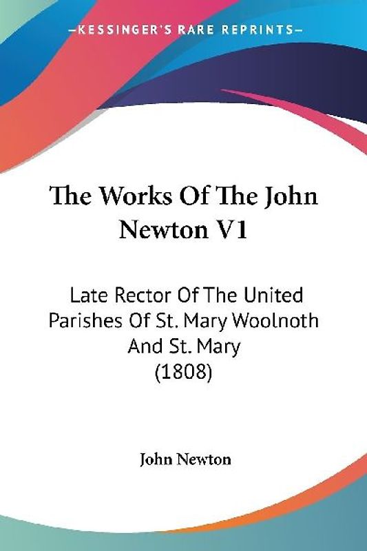 The Works Of The John Newton V1