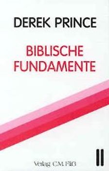 Biblische Fundamente
