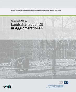 Landschaftsqualität in Agglomerationen
