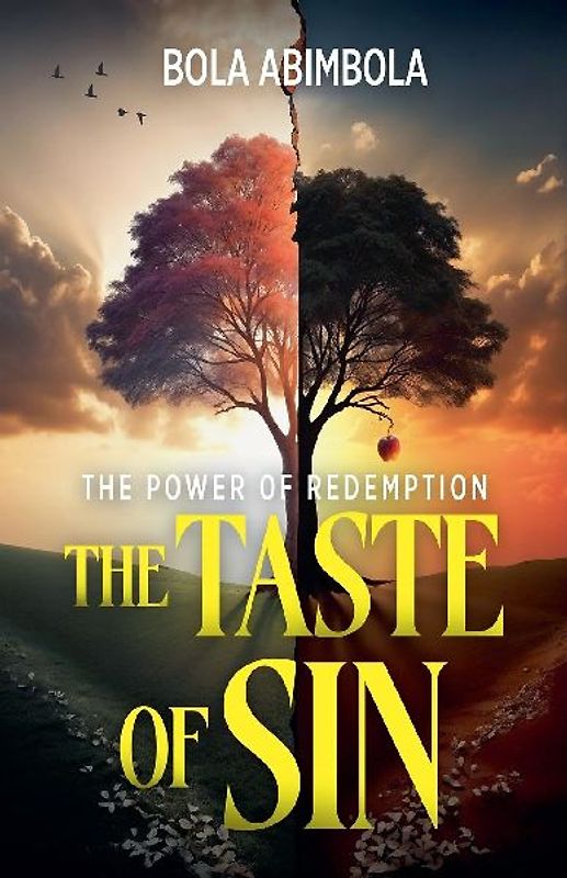 THE TASTE OF SIN The Power of Redemption
